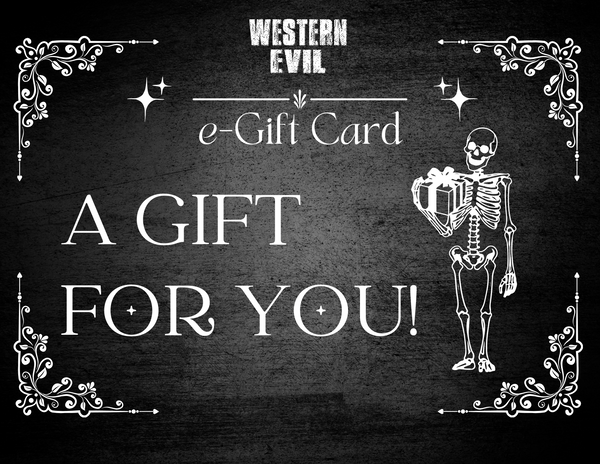 Western Evil e-Gift Card